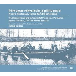 Pärnumaa rahvalaule ja lugusid CD, nr. 10