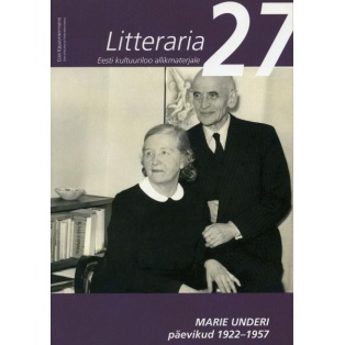 Litteraria 27. Marie Underi päevikud 1922-1957