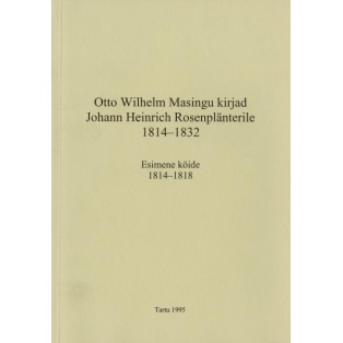 O.W.Masingu kirjad J.H.Rosenblänterile I