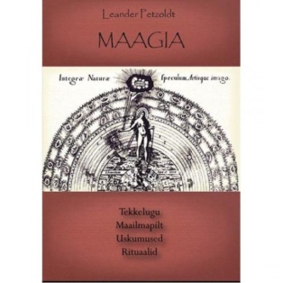 Maagia. Tekkelugu, maailmapilt....