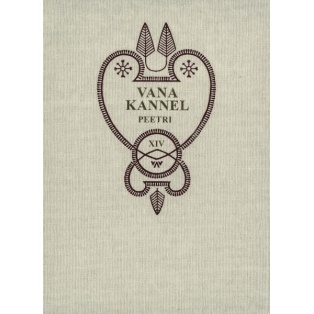 Vana Kannel XIV. Peetri regilaulud