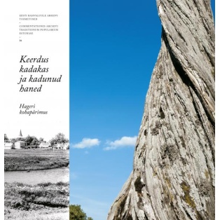 Keerdus kadakas ja kadunud haned