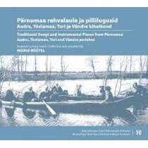 Pärnumaa rahvalaule ja lugusid CD, nr. 10