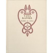 Vana Kannel X. Paide ja Anna regilaulud