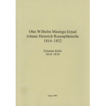 O.W.Masingu kirjad J.H.Rosenblänterile I