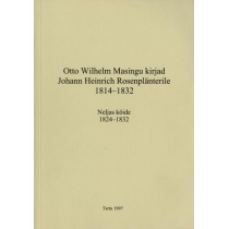 O.W.Masingu kirjad J.H.Rosenplänterile IV