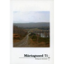 Mäetagused 71