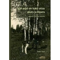 Igal asjal on kaks otsa