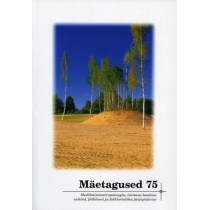 Mäetagused 75