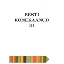 Eesti kõnekäänud III