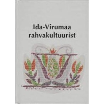Ida-Virumaa rahvakultuurist