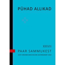 Aastaraamat: Pühad allikad. Paar sammukest, XXVII
