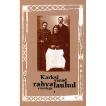 Karksi vanad rahvalaulud