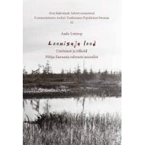 Loomisaja lood. Uurimusi ja tõlkeid