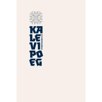 Kalevipoeg. The Estonian National Epic, Eesti rahvuseepos
