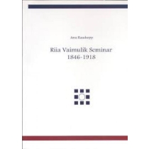 Riia vaimulik seminar 1846-1918