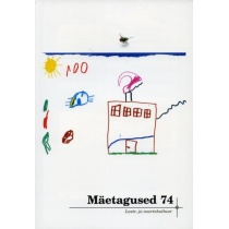 Mäetagused 74