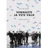 Vennaste ja vete vald. Nabala kohajutud.